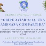 Gripe aviar 2025, una amenaza compartida